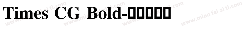 Times CG Bold字体转换
